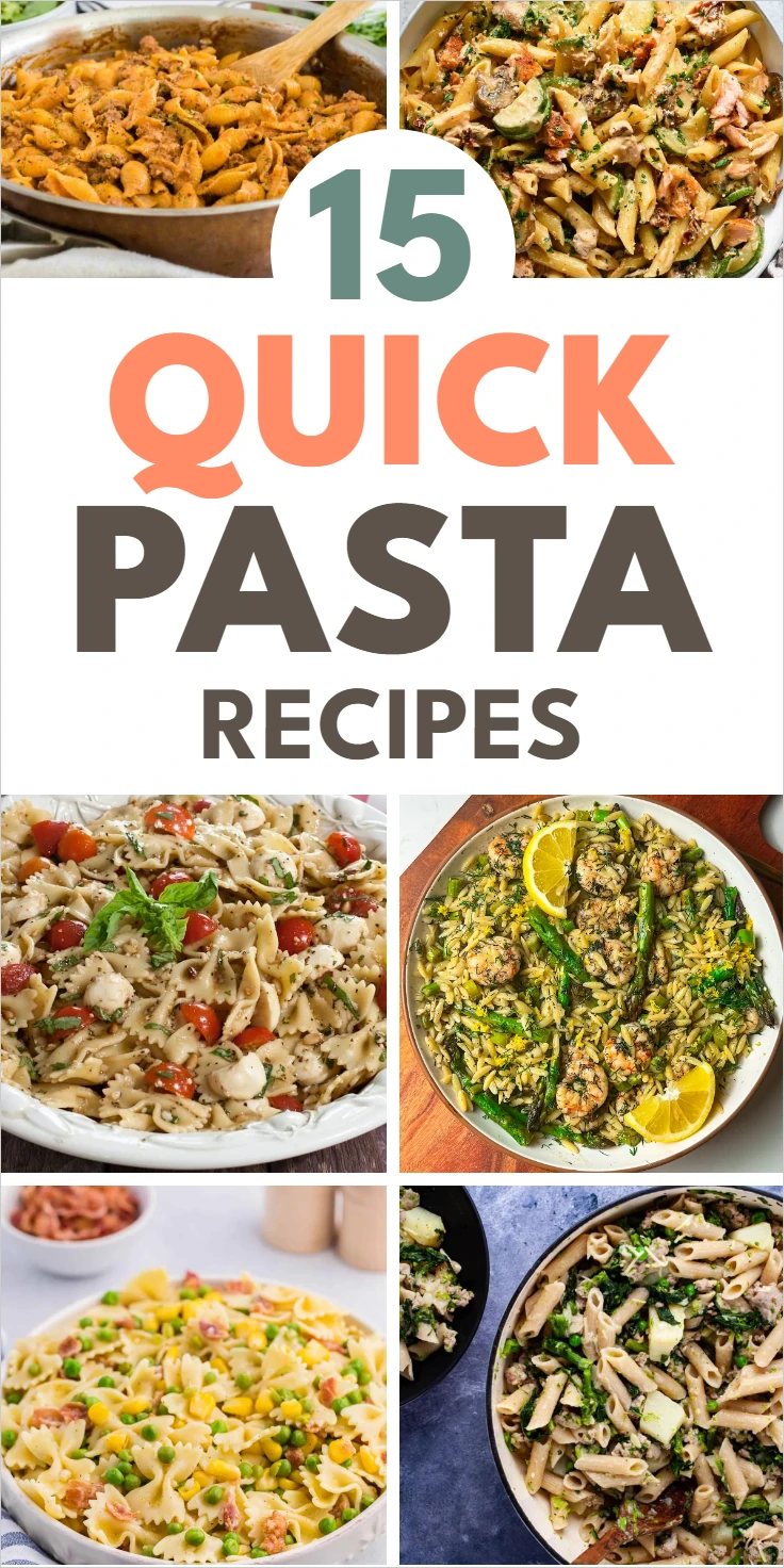Quick Pasta Recipes
