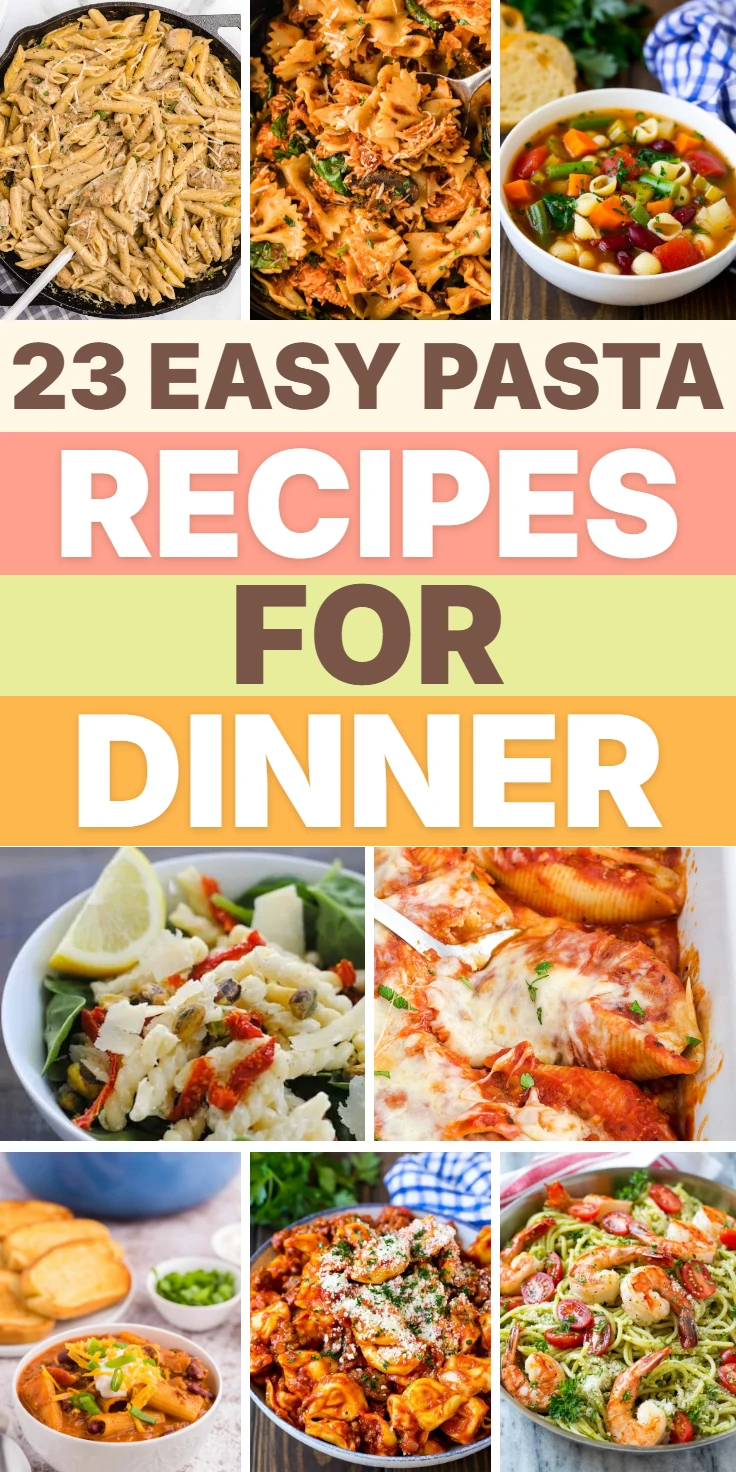 Pasta Recipes for Dinner
