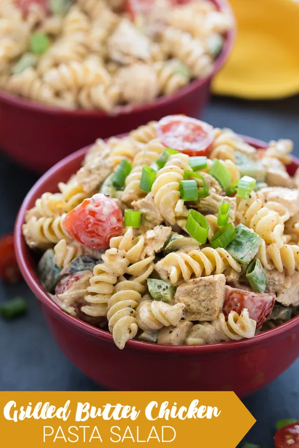 Grilled Butter Chicken Pasta Salad