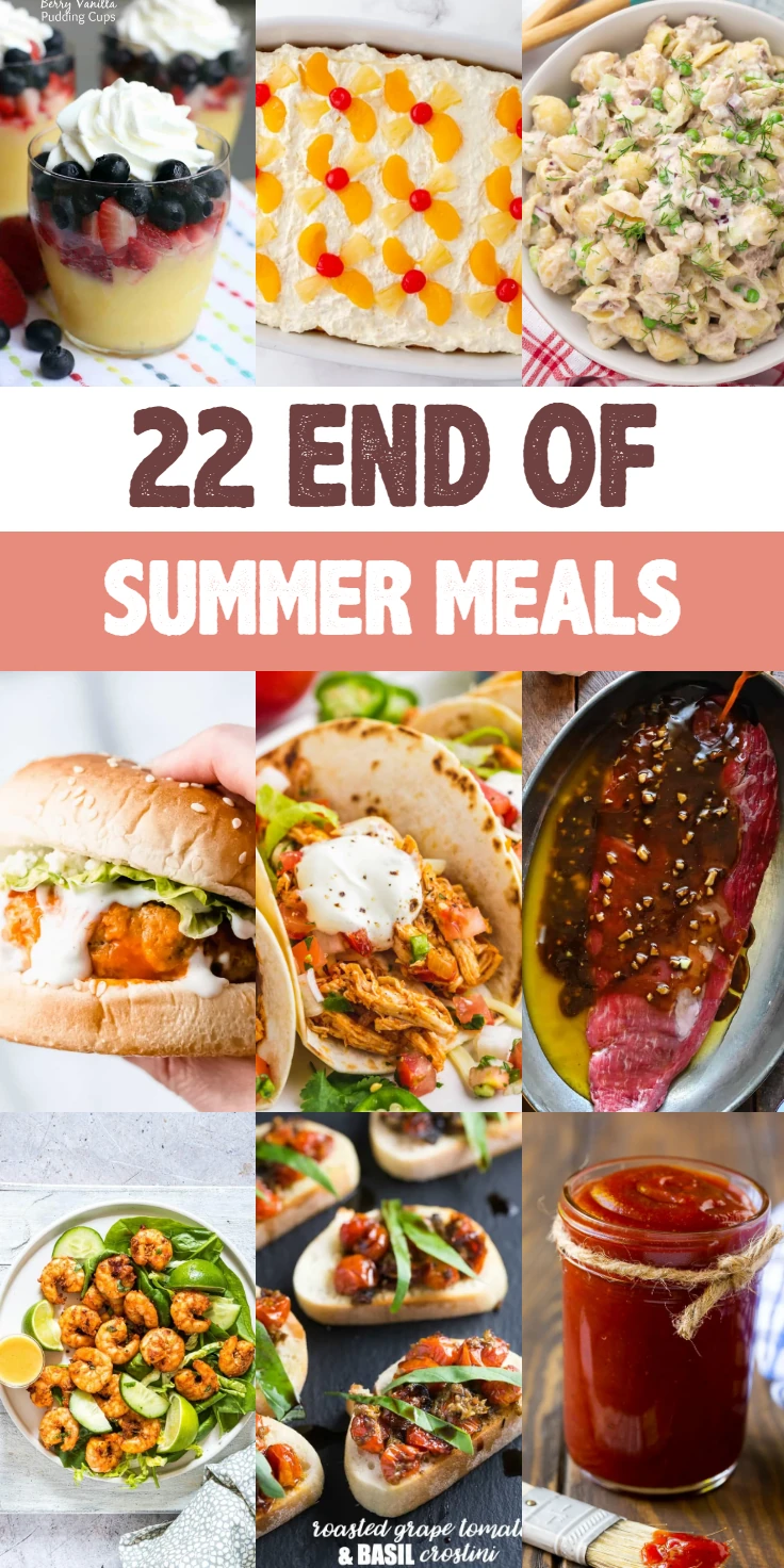 End of Summer Meals