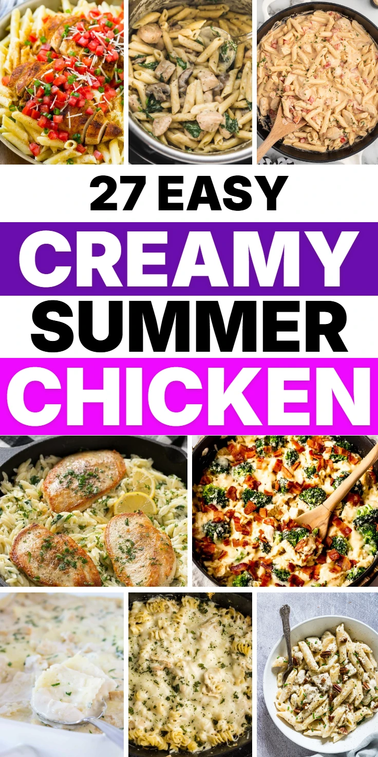 Creamy Summer Chicken Pasta Recipes