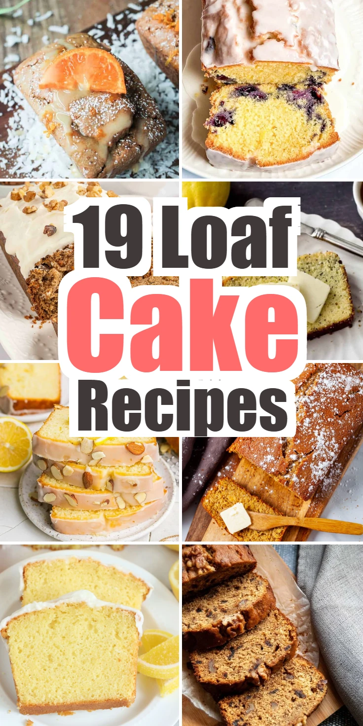 Loaf Cake Recipes