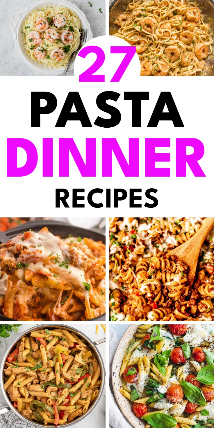 Pasta Dinner Recipes