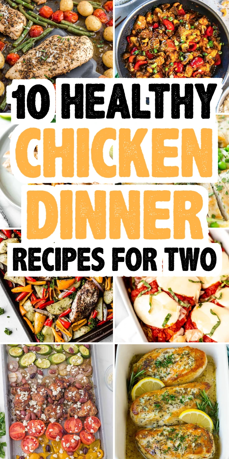 Healthy Chicken Dinner Recipes for Two