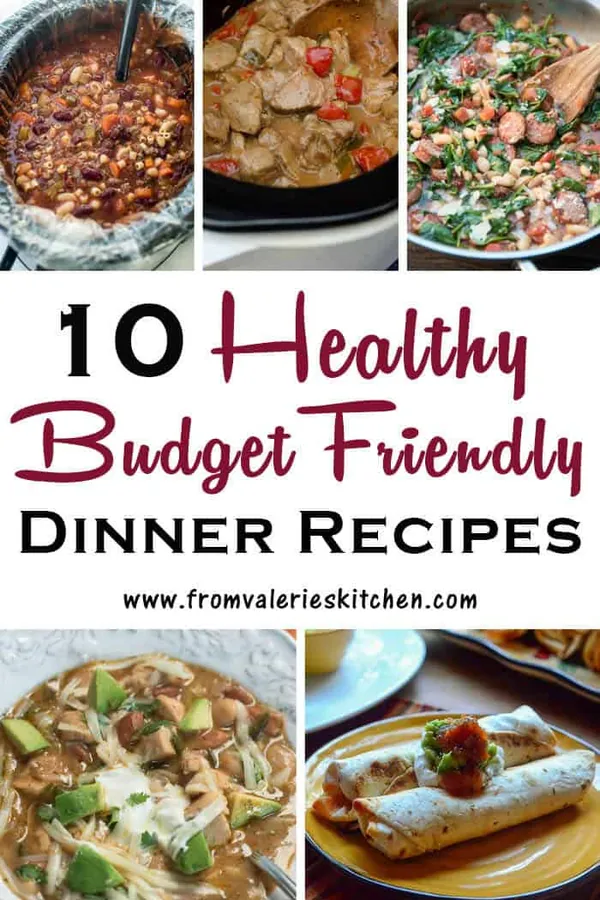 10 Healthy Dinner Recipes on a Budget
