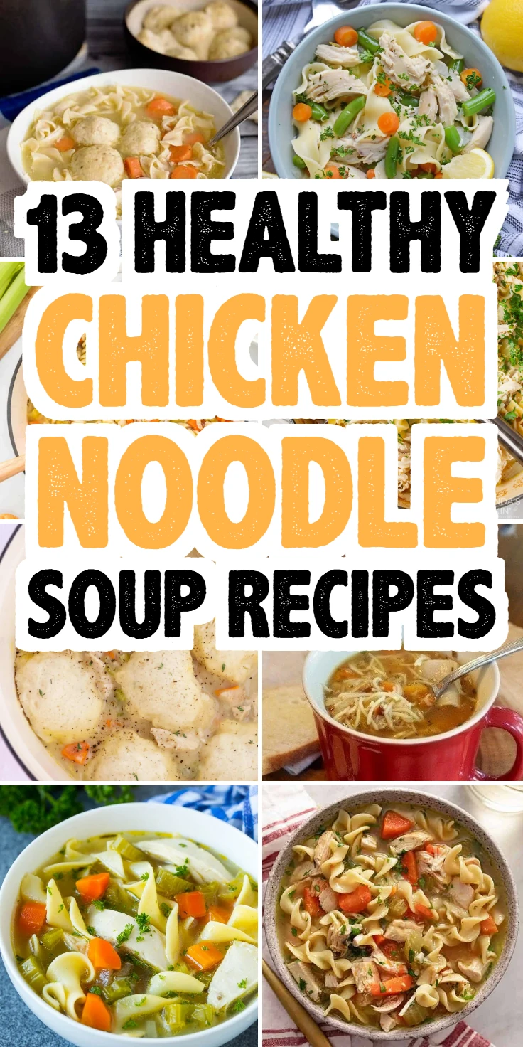 Healthy Chicken Noodle Soup Recipes