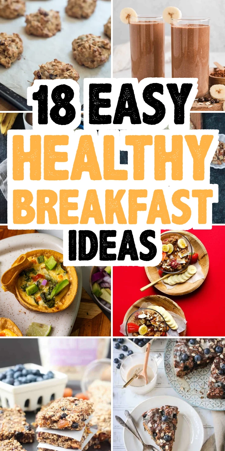 Easy Healthy Breakfast Ideas