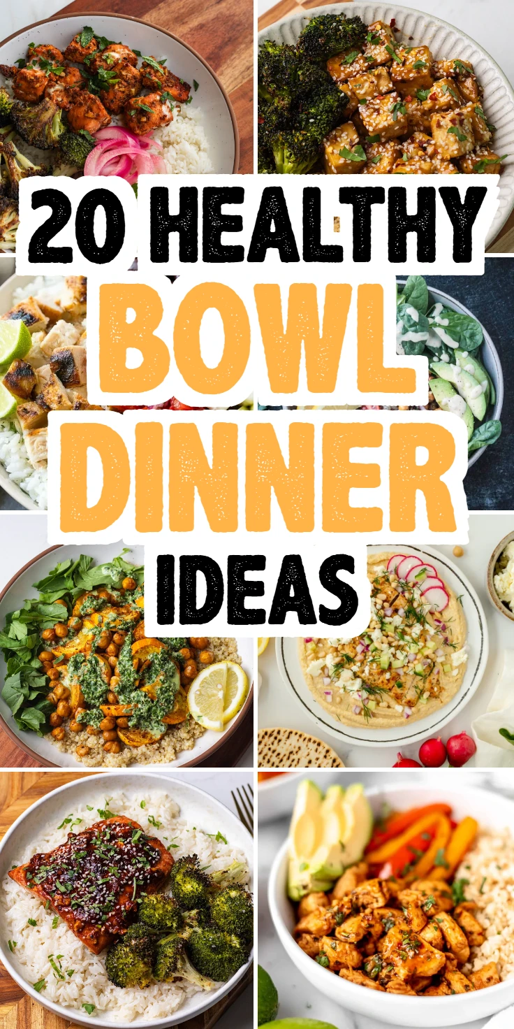 Healthy Bowl Dinner Ideas