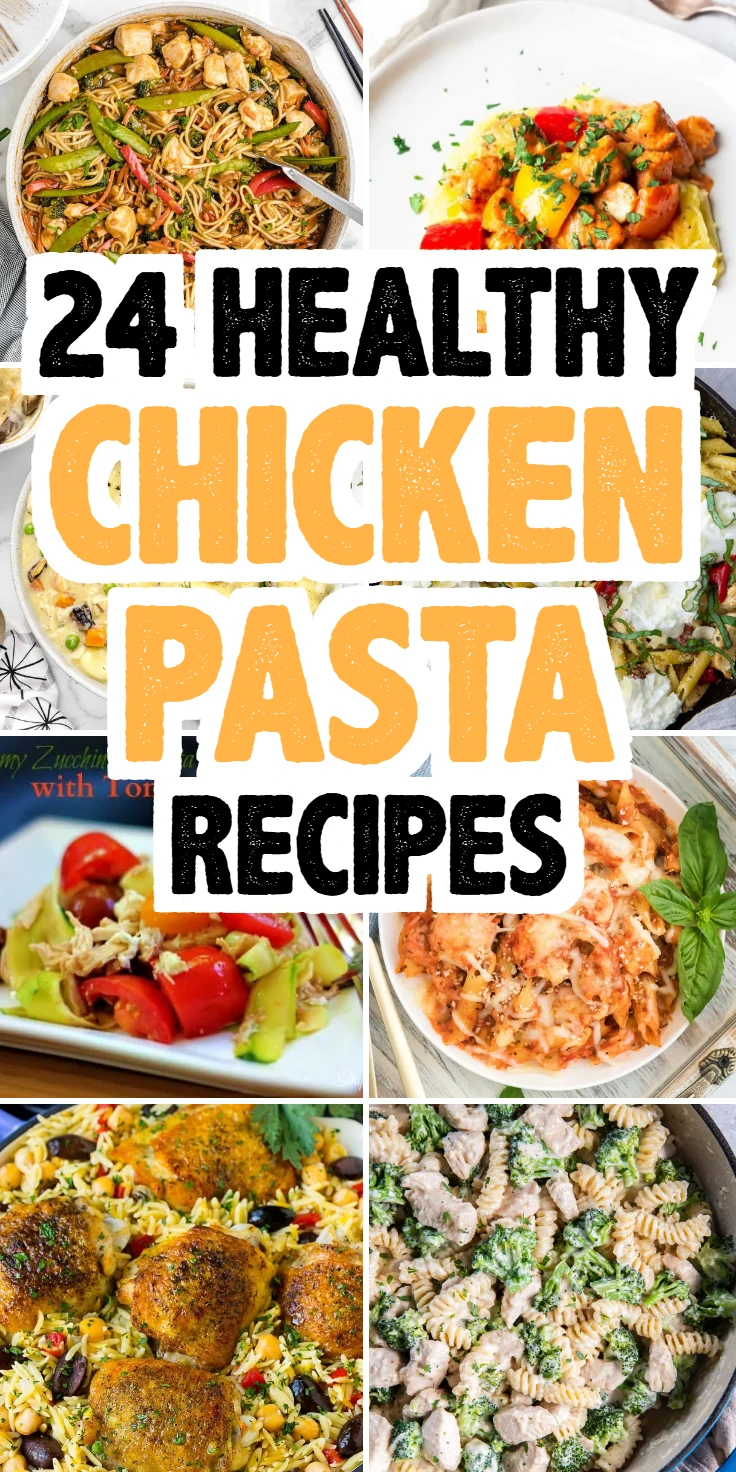 Healthy Chicken Pasta Recipes