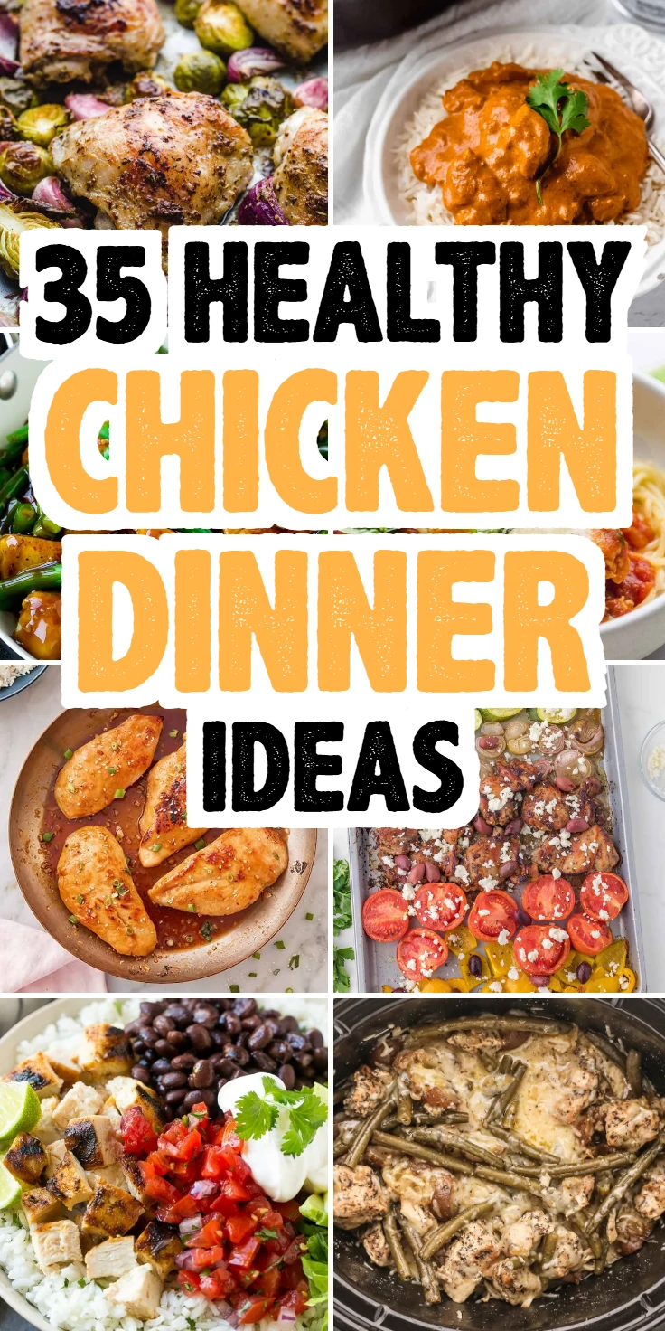 Healthy Chicken Dinner Ideas