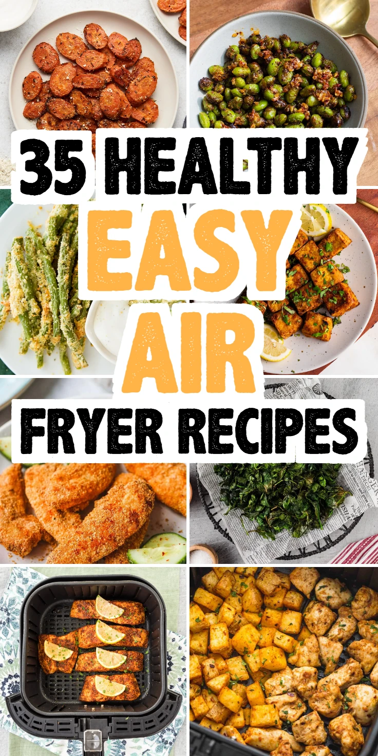 Healthy Easy Air Fryer Recipes