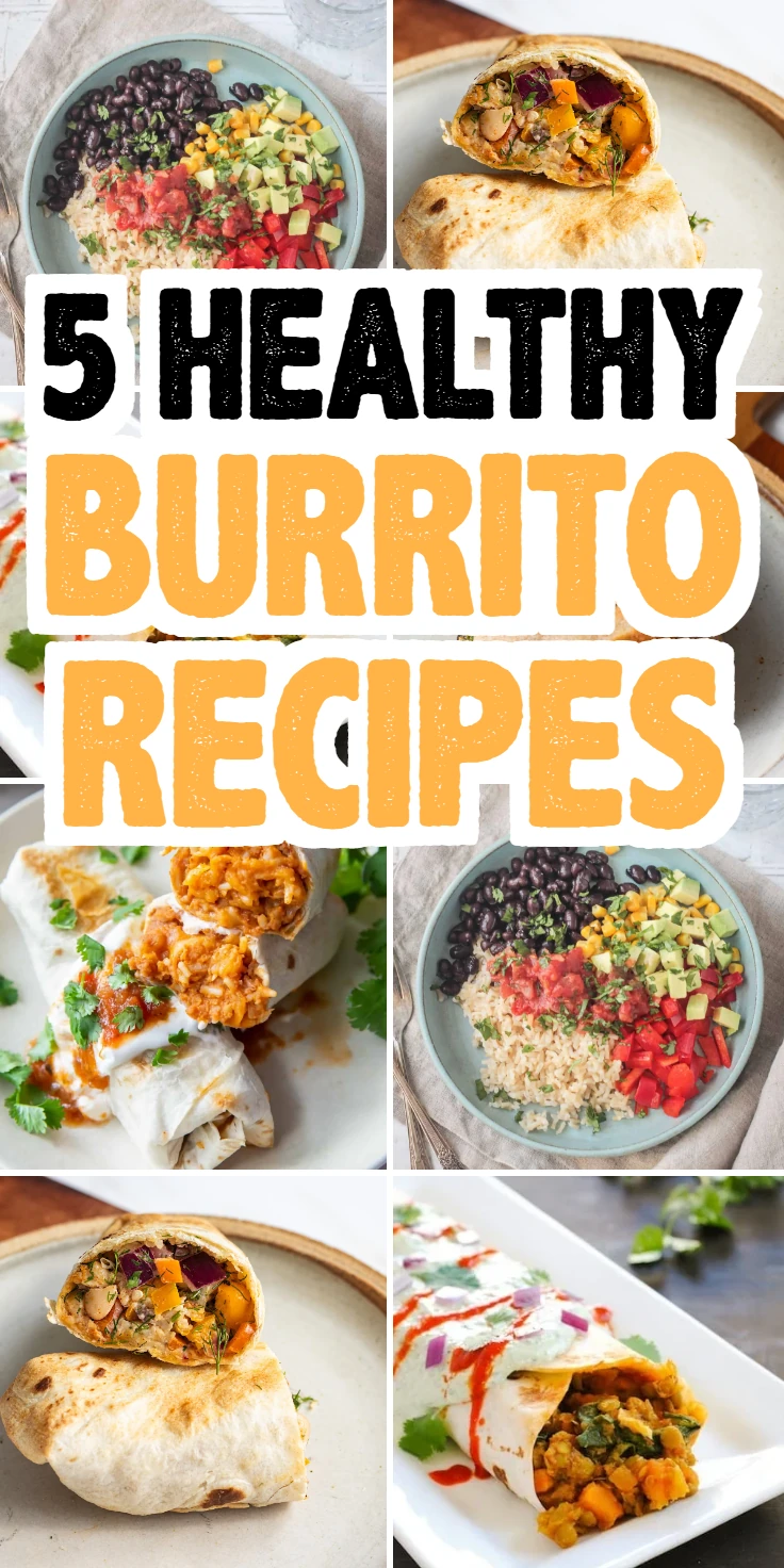 Healthy Burrito Recipes