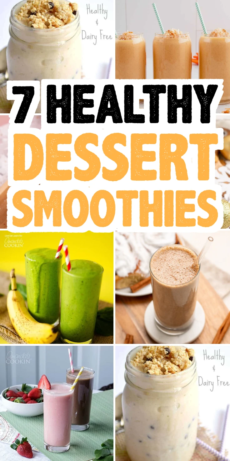 Healthy Dessert Smoothies